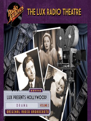 cover image of The Lux Radio Theatre, Volume 2